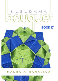 Kusudama Bouquet Book 17